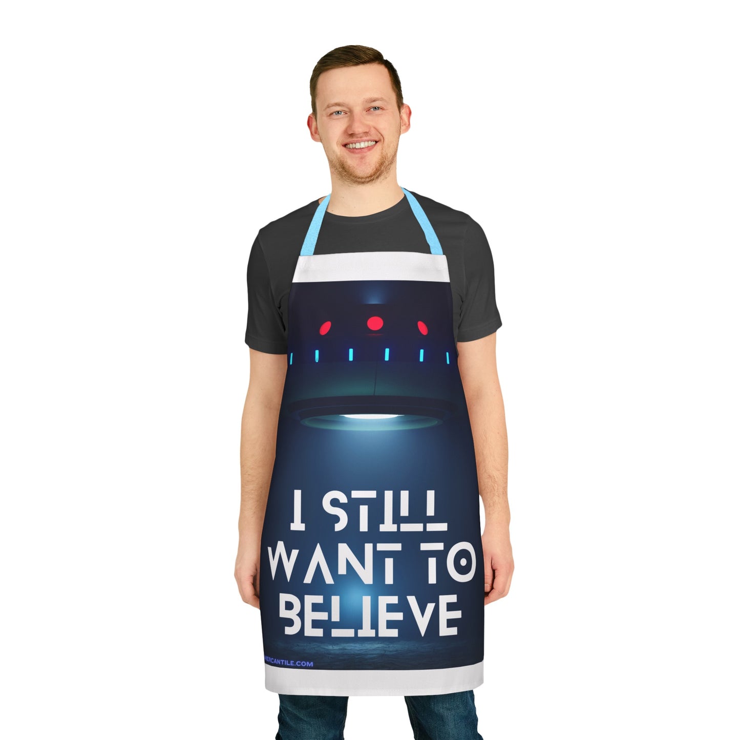 I Still Want To Believe Apron