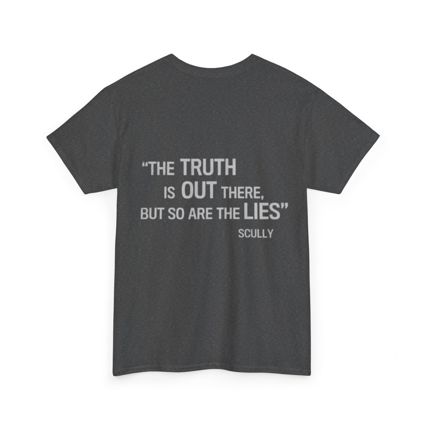 X Window + Truth Is Out There So Are Lies Cotton Tee