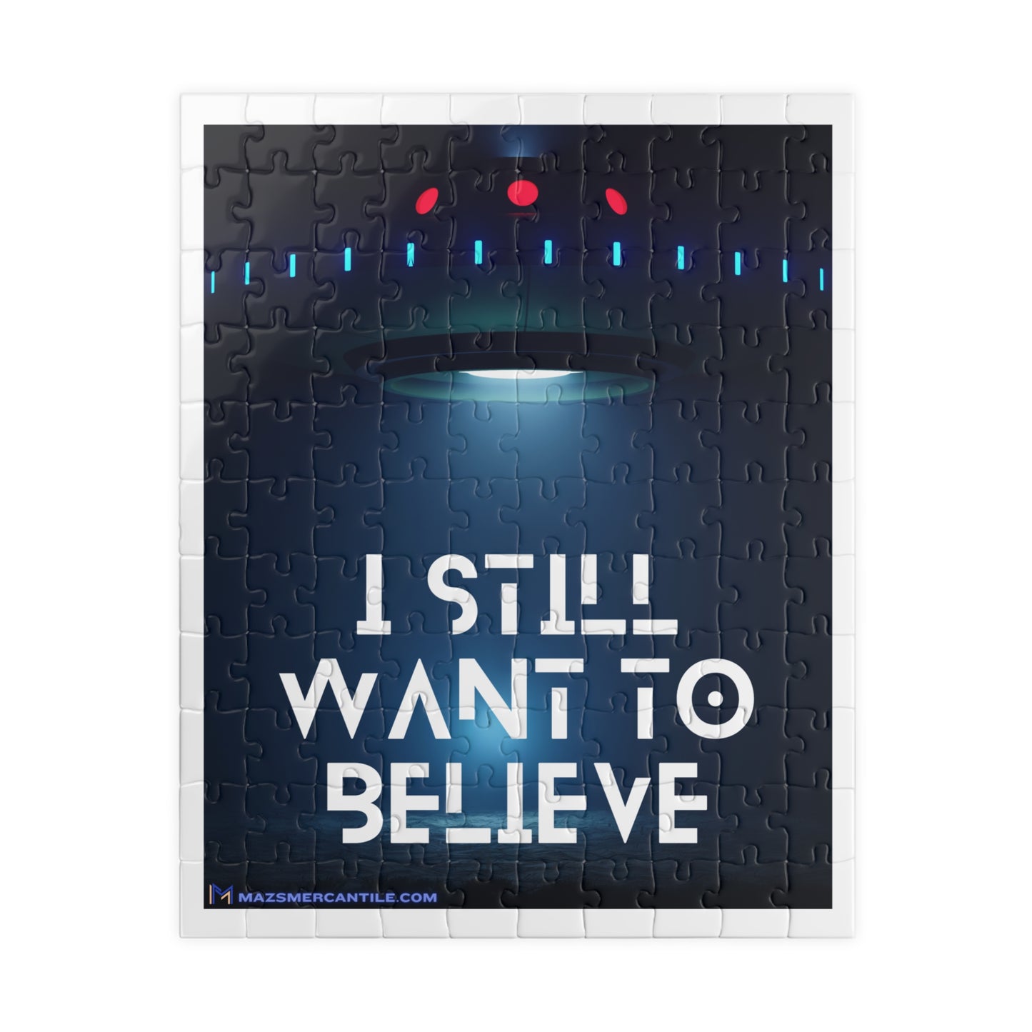 I Still Want To Believe Puzzle (110, 252, 520-piece)